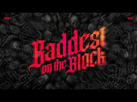 Gunz For Hire X GLDY LX - Baddest On The Block (OUT NOW)