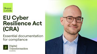 Essential documentation for compliance with the EU Cyber Resilience Act (CRA)