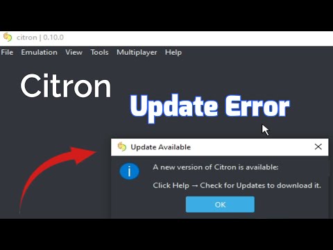 How to fix Error Update Available A new version of Citron Emulator