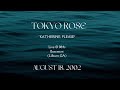 Tokyo Rose ‘Katherine, please’ (Live at 084's Basement on 8/18/2002) | song 1 of 7