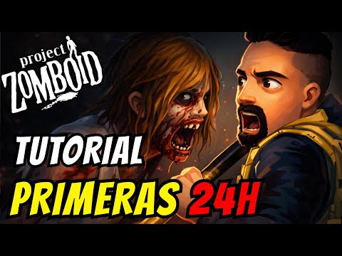 ✅ Cómo Empezar en PROJECT ZOMBOID en 2026 🔥 | GUIA PRIMERAS 24 HORAS