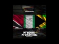 My Woman My Everything Remix - Patoranking ft. Machel Montano, Wande Coal & Busy Signal