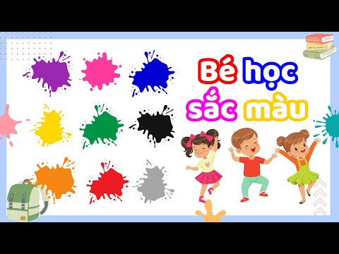 Màu gì đây? Dạy bé học về màu sắc qua những hình ảnh dễ thương | Song ngữ tiếng Việt và Anh