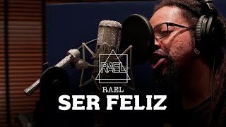 Rael - Ser Feliz