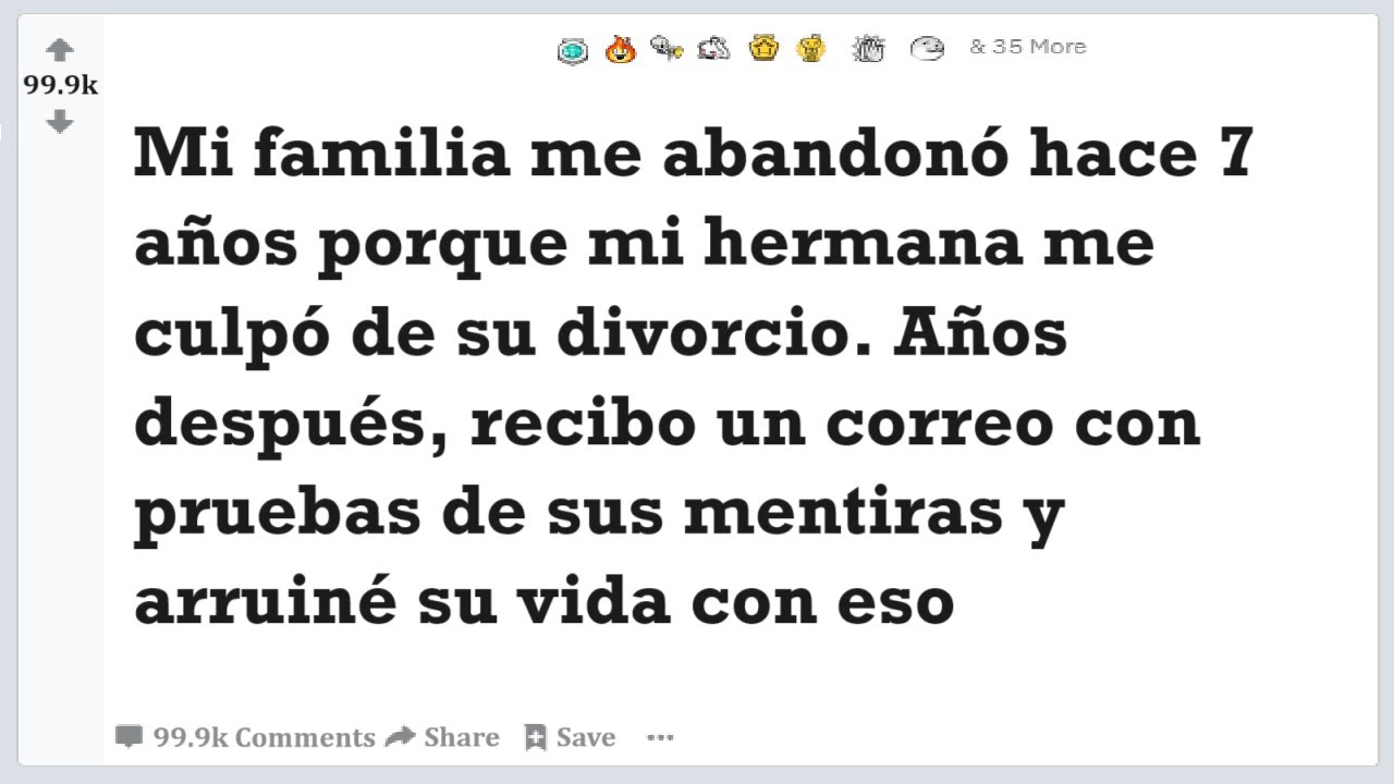 Mi familia me abandonó hace 7 años porque mi hermana me culpó de su divorcio.Historia Reddit Español