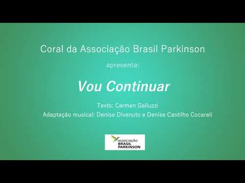 Coral da Associação Brasil Parkinson - Vou Continuar