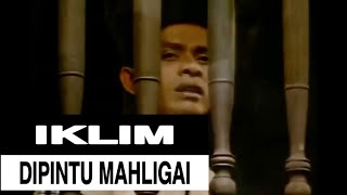 Download lagu Iklim - Di Pintu Mahligai  mp3