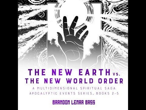 The New Earth vs. The New World Order | A Multidimensional Spiritual Saga