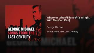 George Michael Where Or When Traducida Al Español