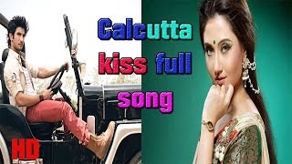 Calcutta Kiss Song |  Detective Byomkesh bakshy