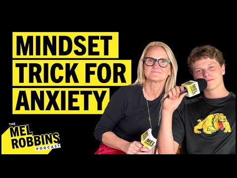 If You Struggle With Anxiety, You Need To Hear This | The Mel Robbins Podcast