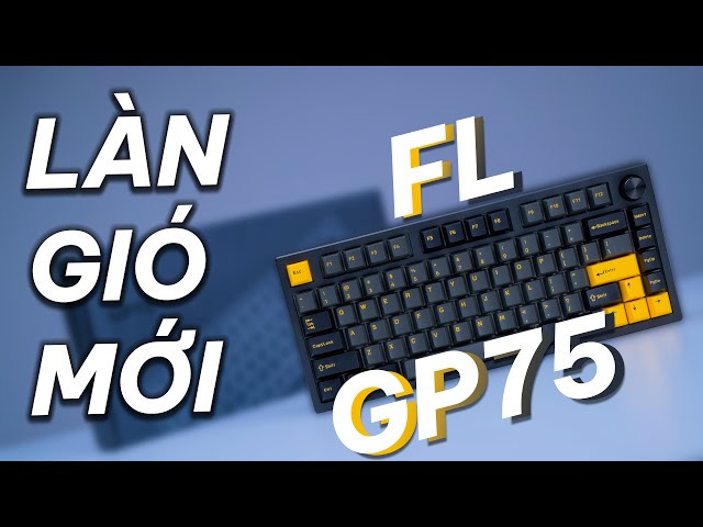 Bàn phím cơ FL-Esports GP75CPM Black Body Polar Night Brown switch (Kailh Box)