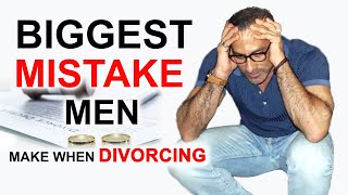 Most Common Mistake Men Make When Getting Divorced | Rene Garcia Divorce Coach