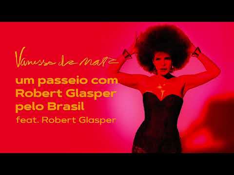 Video thumbnail for Um Passeio Com Robert Glasper Pelo Brasil