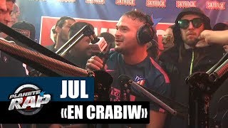 Jul - Freestyle &quot;En crabiw&quot; [Part4] #PlanèteRap