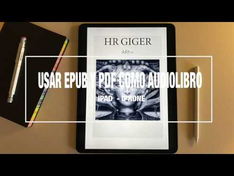 Usar EPub y PDF como Adudiolibro con Iphone o Ipad
