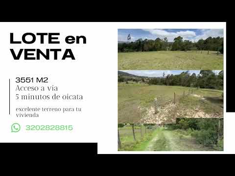 ¡Espectacular Lote de 3.551 m² en Oicatá! Plano, excelente acceso $710.200.000 cop
