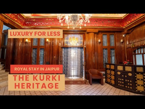 The Kurki Heritage | Jaipur | Full Tour | Maharaja Suite