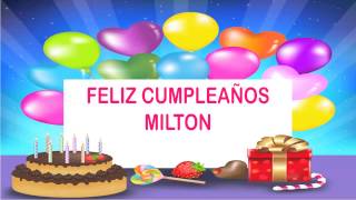 Milton Wishes & Mensajes - Happy Birthday