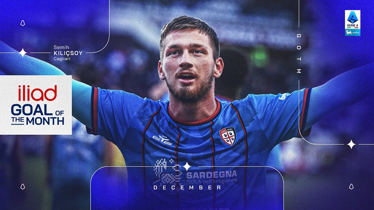 Best of Semih Kilicsoy | iliad Goal Of The Month: December 2025 | Serie A 2025/26