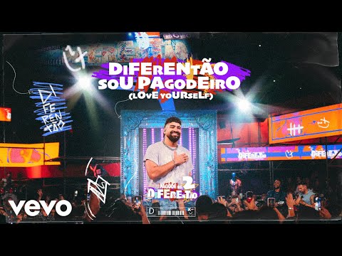 Dilsinho - Diferentão / Sou Pagodeiro (Love Yourself) (Ao Vivo)