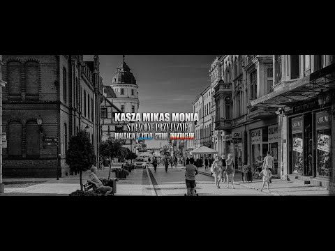 Kasza  Monia Mikas - Stracone przyjaźnie (Official Audio)