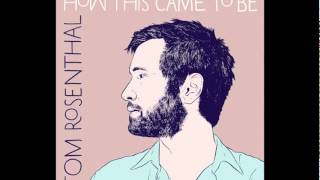 Download lagu Tom Rosenthal - It's Ok mp3