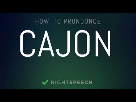 Cajon - How to pronounce Cajon