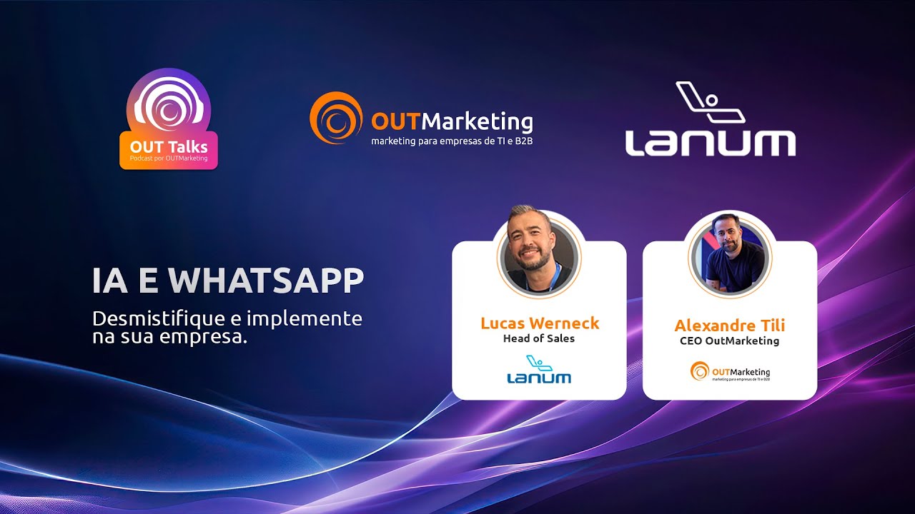 OUT Talks: Inteligência Artificial e WhatsApp na prática