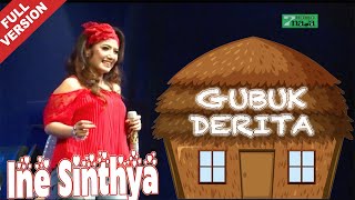 Download lagu Ine Sinthya - Gubuk Derita mp3 Download lagu Ine Sinthya - Gubuk Derita mp3