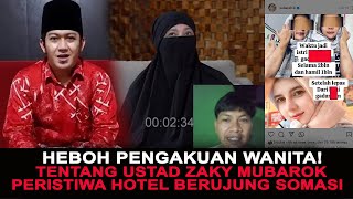 Download lagu HEBOH! PENGAKUAN SEORANG WANITA TENTANG ZAKY MUBAROK: BERMULA PERISTIWA HOTEL, BERUJUNG SOMASI mp3 Download lagu HEBOH! PENGAKUAN SEORANG WANITA TENTANG ZAKY MUBAROK: BERMULA PERISTIWA HOTEL, BERUJUNG SOMASI mp3
