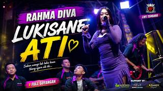Download lagu RAHMA DIVA - LUKISAN ATI TERBARU REYNO MUSIC BANYUWANGI mp3