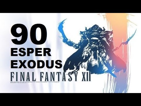 FINAL FANTASY XII parte 90 ESPER EXODUS gameplay sin comentarios
