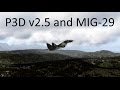 P3D v2.5 Test Flight IRIS MIG 29 Fighter Jet in ...