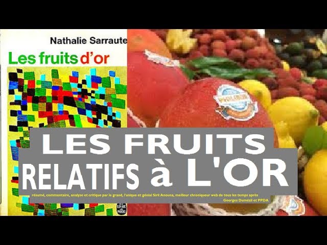 Vídeo relacionado con Les Fruits d'Or