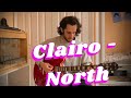 Clairo - North (Guitar Cover)