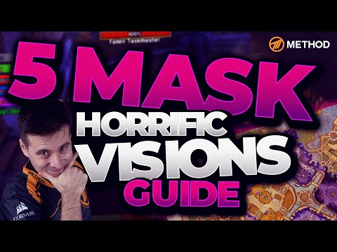 Horrific Vision Guide | Stormwind 5 Mask 100% Completion ★ALL SECRETS★