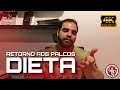 RETORNO AOS PALCOS - COMO ESTÁ A DIETA?