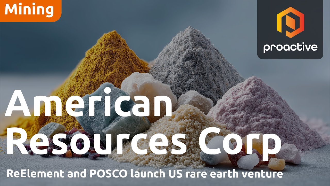 American Resources, POSCO form Joint Venture for US Rare Earth supply chain