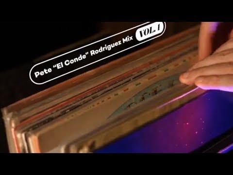 Pete El Conde Rodriguez Mix - Vol 01