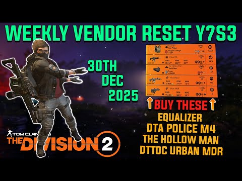 The Division 2 | DON'T MISS THIS WEEKLY VENDOR RESET Y7S3 | December 30th 2025