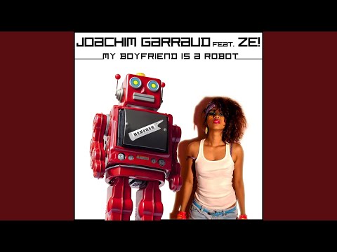 My Boyfriend Is a Robot (feat. Ze!) (Ryan Riback White Remix)