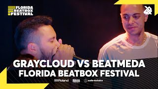  - Graycloud 🇬🇧 vs Beatmeda 🇨🇴 | FLORIDA BEATBOX BATTLE 2022 | Quarter Final