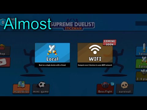 Wi Fi Multiplayer is Almost Here [Old/Out Now!] - Supreme Duelist Stickman