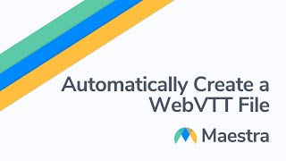 Automatically create a webVTT file