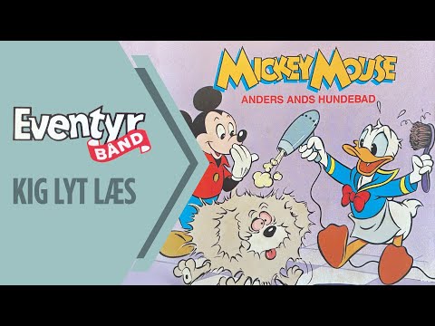 Mickey Mouse - Anders Ands hundebad | Dansk Lydbog | Eventyrbånd Nr. 39
