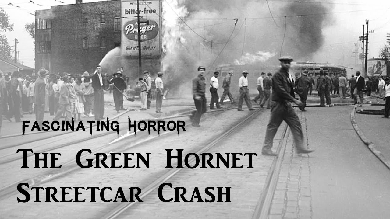 The Green Hornet Streetcar Crash | A Short Documentary | Fascinating Horror