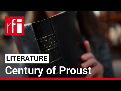 Why it's never too late to read Proust, 100 years after his death • RFI English