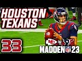 Madden 23 Houston Texans Franchise Ep 33 Going Toe To Toe With Patrick Mahomes
