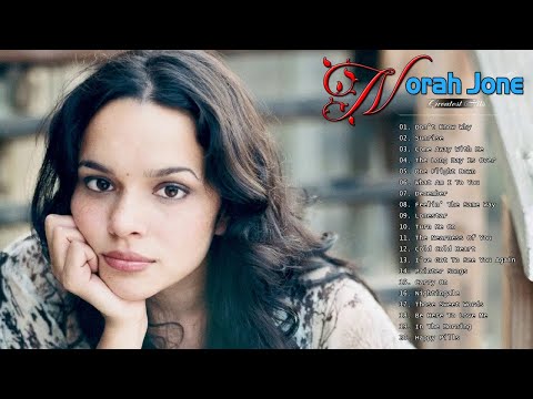 Norah Jones Greatest Hits - Norah Jones Full Album 2021